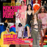 開催間近！！ 藤岡篤子　ファッション・トレンド速報セミナー　2022年春夏 4都市コレクション